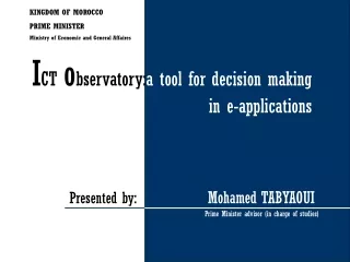 I CT  o bservatory: a tool for decision making                       in e-applications