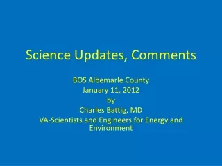 Science Updates, Comments