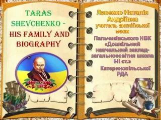 Taras Shevchenko  -  HIS Family and  biography