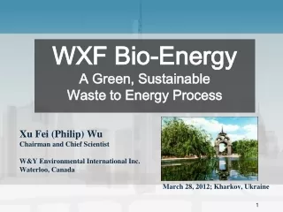 Xu Fei (Philip) Wu Chairman and Chief Scientist W&amp;Y Environmental International Inc.