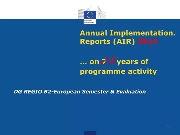 annual implementation reports air 2014 on 7 8 years of programme activity