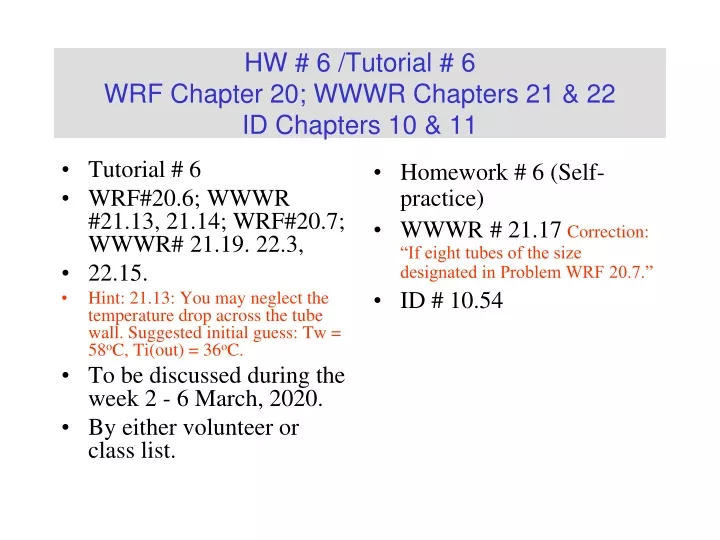 hw 6 tutorial 6 wrf chapter 20 wwwr chapters 21 22 id chapters 10 11