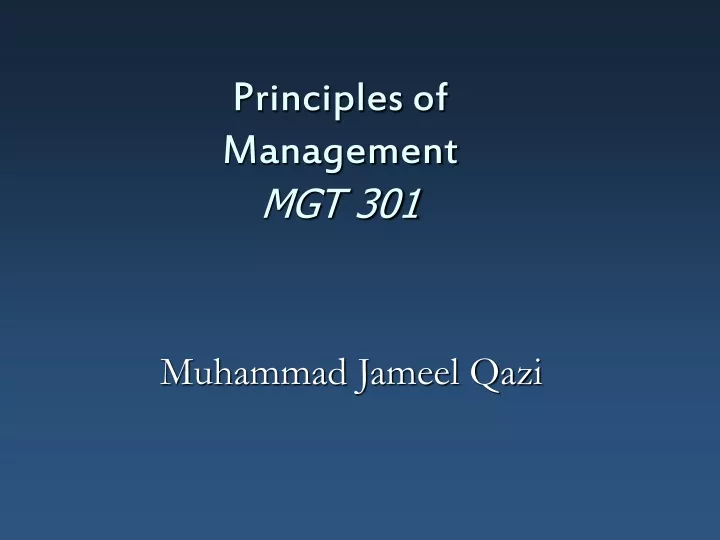 principles of management mgt 301