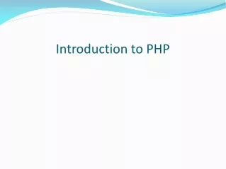 Introduction  to PHP