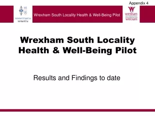 Wrexham South Locality Health &amp; Well-Being Pilot