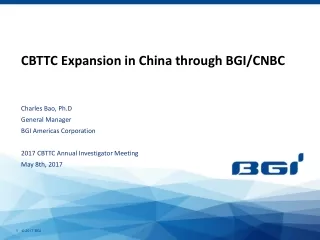 CBTTC Expansion in China through BGI/CNBC