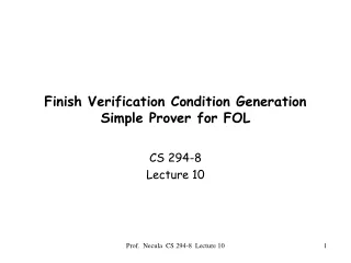 Finish Verification Condition Generation Simple Prover for FOL