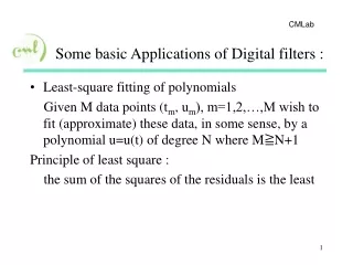 Some basic Applications of Digital filters :