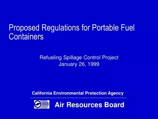 Proposed Regulations for Portable Fuel Containers