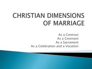 CHRISTIAN DIMENSIONS OF MARRIAGE