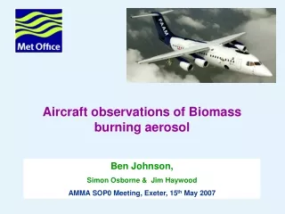 Aircraft observations of Biomass burning aerosol