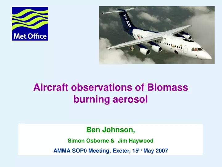 aircraft observations of biomass burning aerosol