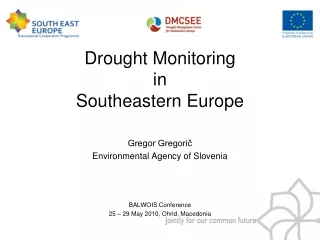 Drought Monitoring in Southeastern Europe