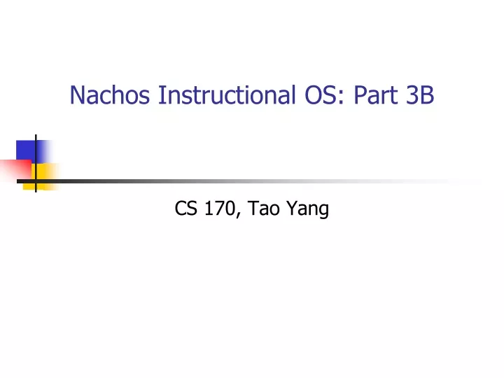 nachos instructional os part 3b