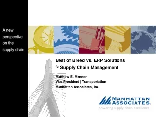 Best of Breed vs. ERP Solutions  for  Supply Chain Management