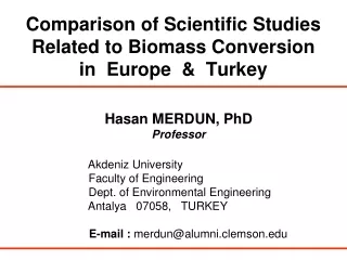 Comparison of Scientific Studies Related to Biomass Conversion in  Europe  &amp;  Turkey