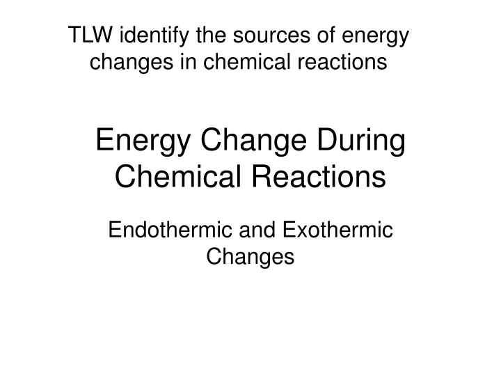 energy change during chemical reactions