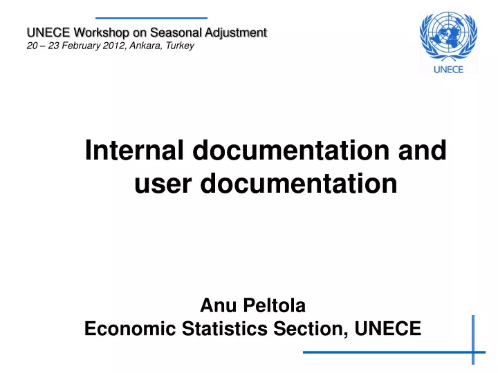 internal documentation and user documentation