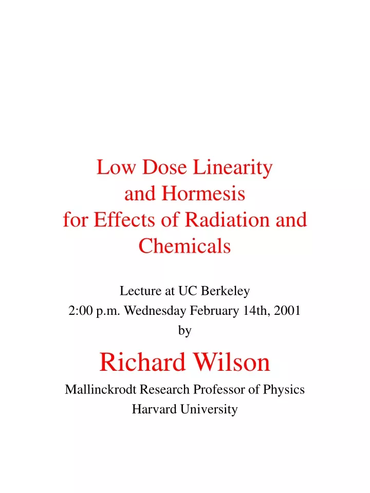 low dose linearity and hormesis for effects of radiation and chemicals