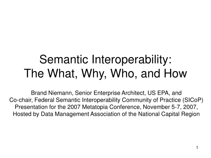 semantic interoperability the what why who and how