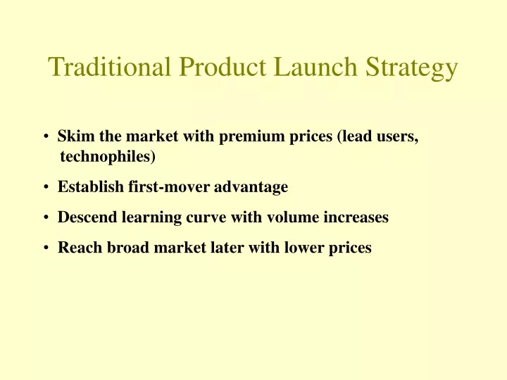 traditional product launch strategy