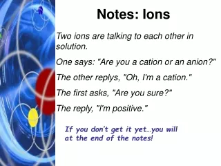 Notes: Ions