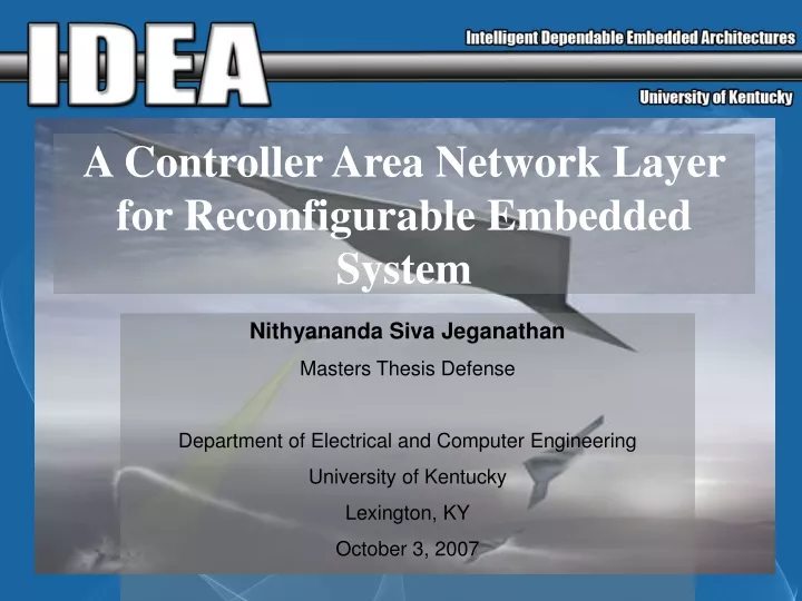 a controller area network layer for reconfigurable embedded system