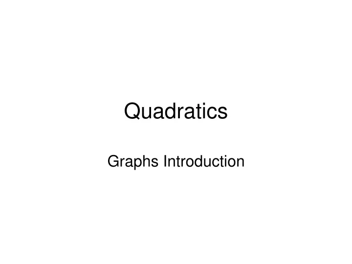 quadratics