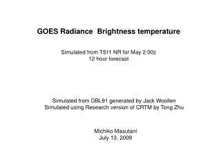 GOES Radiance  Brightness temperature Simulated from T511 NR for May 2 00z 12 hour forecast