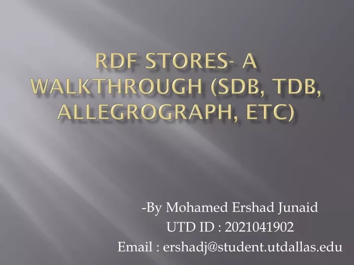 rdf stores a walkthrough sdb tdb allegrograph etc