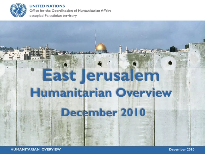 east jerusalem humanitarian overview december 2010