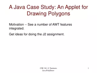 A Java Case Study: An Applet for Drawing Polygons