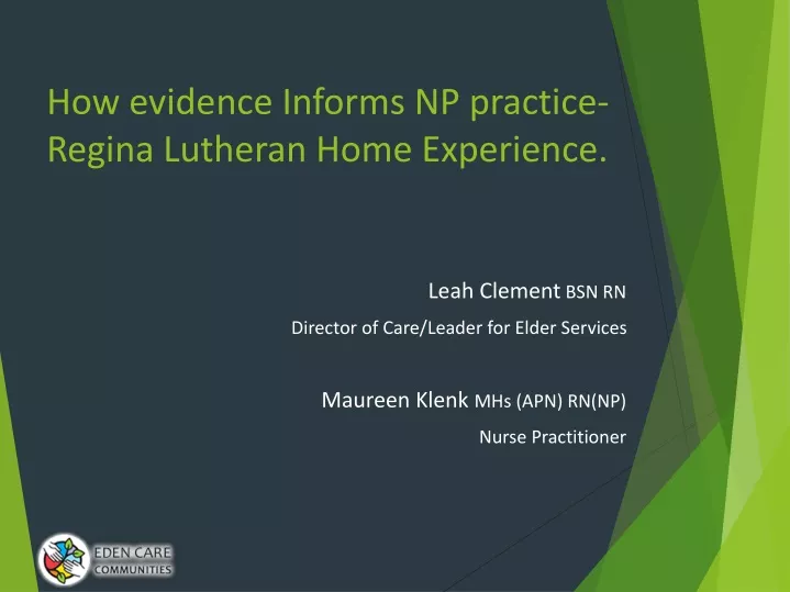 how evidence informs np practice regina lutheran home experience