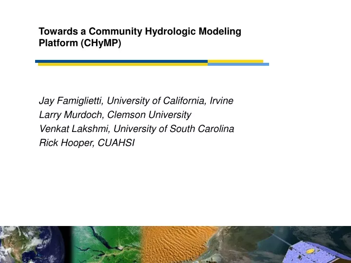 towards a community hydrologic modeling platform