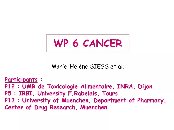wp 6 cancer