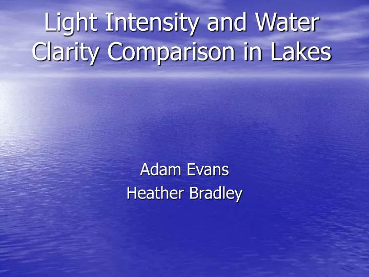 light intensity and water clarity comparison in lakes