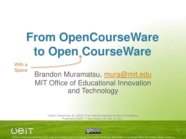 from opencourseware to open courseware