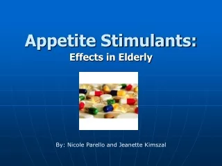 Appetite Stimulants: