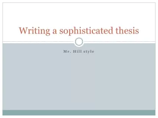 Writing a sophisticated thesis