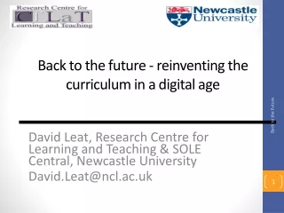 Back  to the future - reinventing the curriculum in a digital age