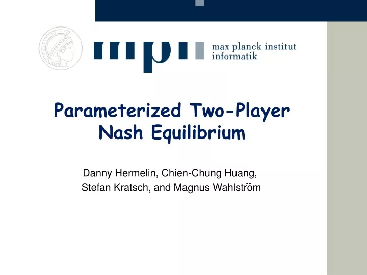 parameterized two player nash equilibrium