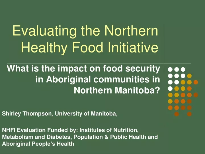 evaluating the northern healthy food initiative