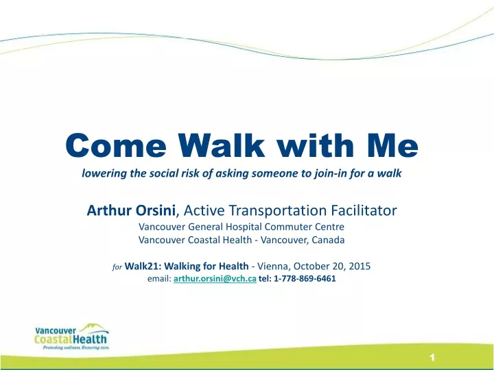 come walk with me lowering the social risk