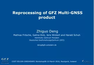 Reprocessing of GFZ Multi-GNSS product