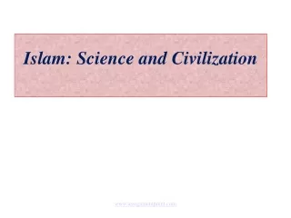 Islam : Science  and Civilization