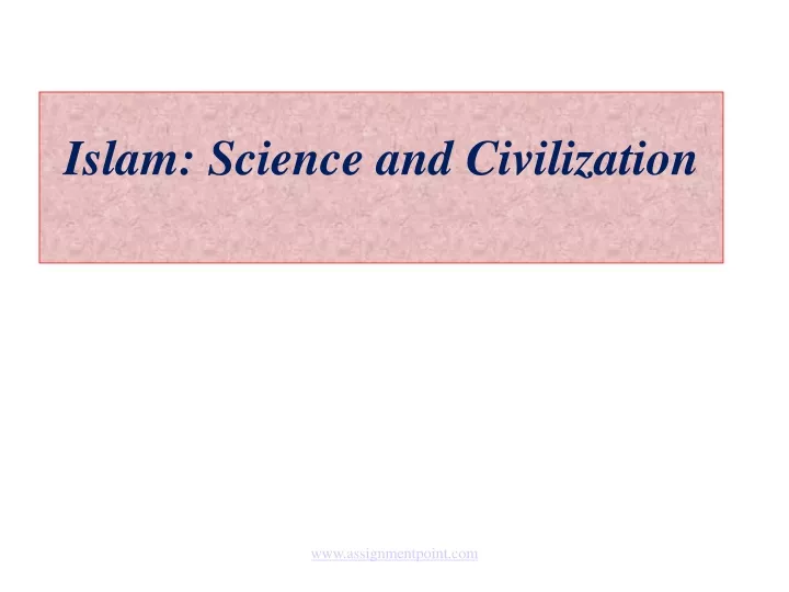 islam science and civilization