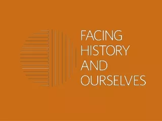 Facing History Pedagogy