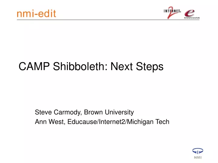 camp shibboleth next steps