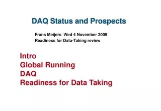 DAQ Status and Prospects