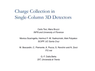 Charge Collection in  Single-Column 3D Detectors
